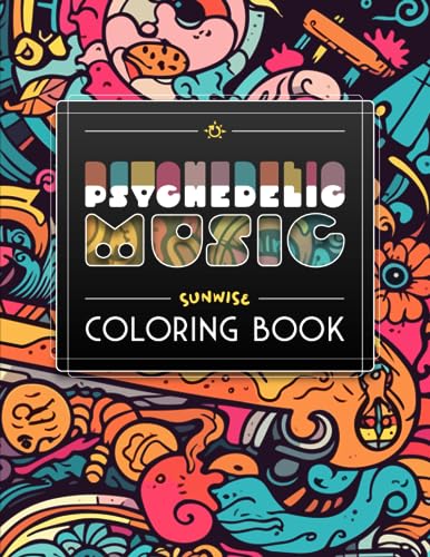 Psychedelic Music: A Coloring Book for Adults